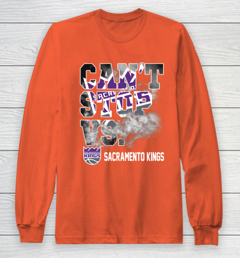 NBA Sacramento Kings Basketball Can't Stop Vs Long Sleeve T-Shirt 3