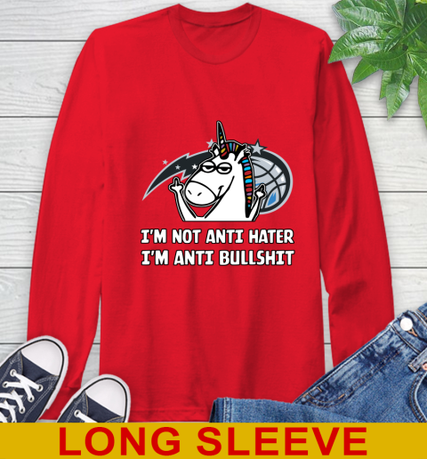 Orlando Magic NBA Basketball Unicorn I'm Not Anti Hater I'm Anti Bullshit Long Sleeve T-Shirt 10