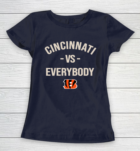 Cincinnati Bengals Vs Everybody Women's T-Shirt 2