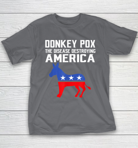 Donkey Pox The Disease Destroying America Funny Anti Biden Youth T-Shirt 5