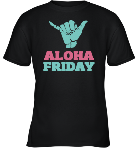 Aloha Friday Youth T-Shirt