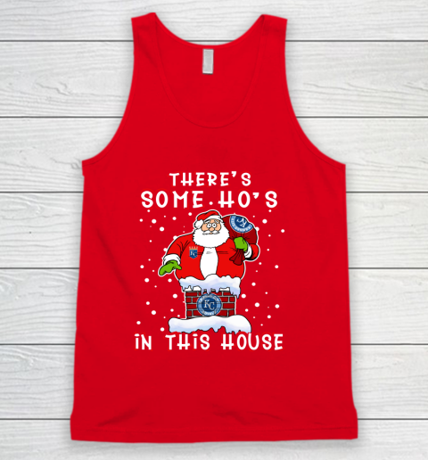 Kansas City Royals Christmas There Is Some Hos In This House Santa Stuck In The Chimney MLB Tank Top 5