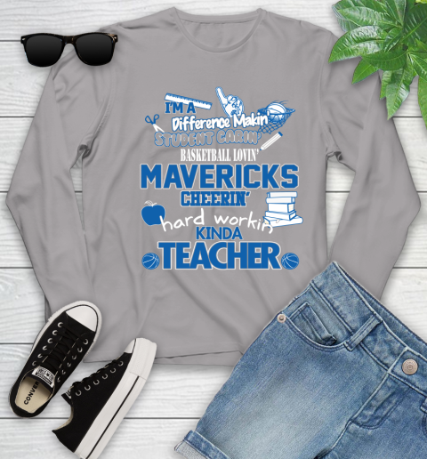 Dallas Mavericks NBA I'm A Difference Making Student Caring Basketball Loving Kinda Teacher Youth Long Sleeve 5