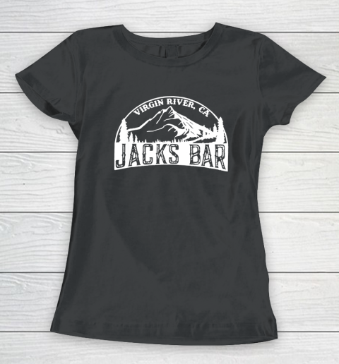 Virgin River Jack's Bar Women's T-Shirt