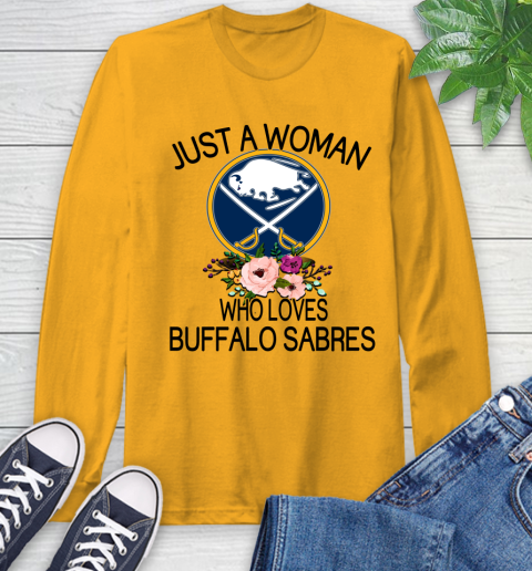 NHL Just A Woman Who Loves Buffalo Sabres Hockey Sports Long Sleeve T-Shirt 2