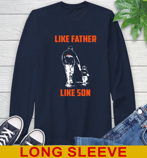 Denver Broncos NFL Football Like Father Like Son Sports Long Sleeve T-Shirt 3