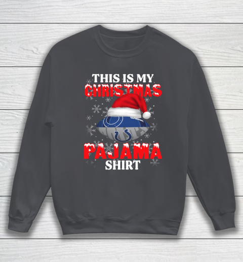 Indianapolis Colts This Is My Christmas Pajama Shirt NFL Sweatshirt 4