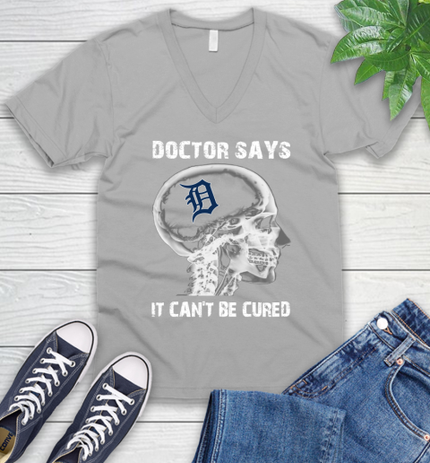 MLB Detroit Tigers Baseball Skull It Can't Be Cured Shirt V-Neck T-Shirt 3