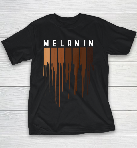 Drippin Melanin T Shirt for Women Pride  Black History Gift Youth T-Shirt
