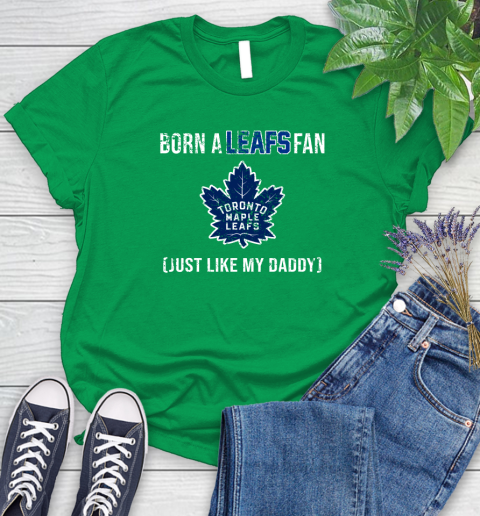 NHL Toronto Maple Leafs Hockey Loyal Fan Just Like My Daddy Shirt Women's T-Shirt 7