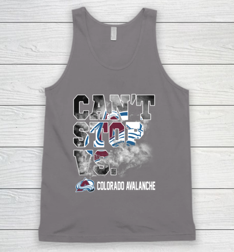NHL Colorado Avalanche Hockey Can't Stop Vs Tank Top 6
