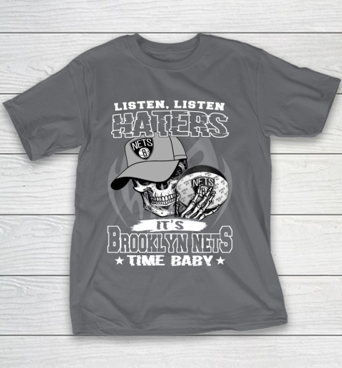 Listen Haters It is NETS Time Baby NBA Youth T-Shirt 5