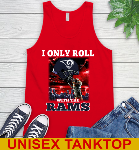 Los Angeles Rams NFL Football I Only Roll With My Team Sports Tank Top 5