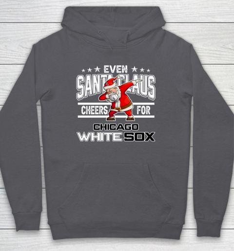 Chicago White Sox Even Santa Claus Cheers For Christmas MLB Hoodie 4