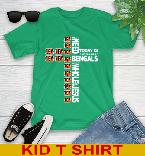 NFL All I Need Today Is A Little Bit Of Cincinnati Bengals Cross Shirt Youth T-Shirt 7
