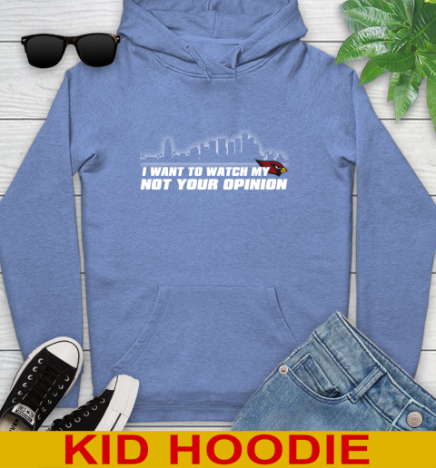 Arizona Cardinals NFL I Want To Watch My Team Not Your Opinion Youth Hoodie 12