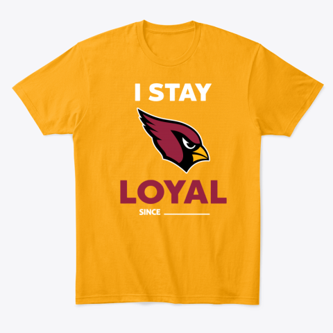 ps5v arizona cardinals i stay loyal classic t shirt 2 front gold