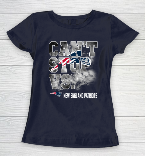 NFL New England Patriots Can't Stop Vs Women's T-Shirt 2