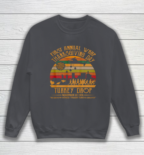 WKRP Thanksgiving Day Turkey Drop Sweatshirt 4