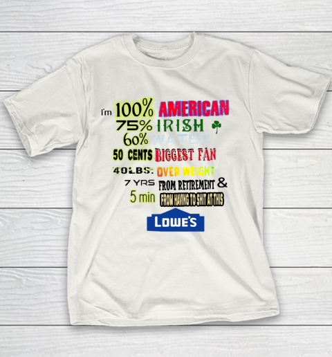 I'm 100 American 70 Irish Youth T-Shirt