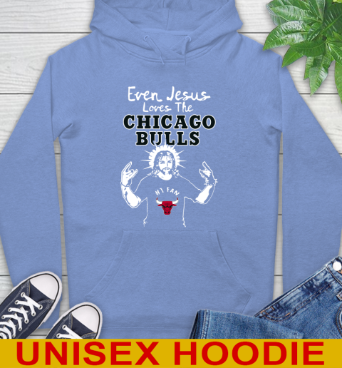 Chicago Bulls NBA Basketball Even Jesus Loves The Bulls Shirt Hoodie 11