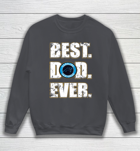NFL Carolina Panthers Football Best Dad Ever Family Shirt Sweatshirt 4
