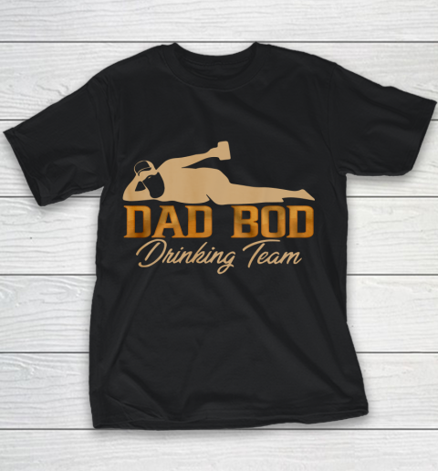 Dad Bod Drinking Team Father Beer Drinker Retro Vintage Funny Youth T-Shirt