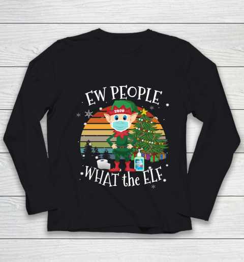 Christmas 2020 Costume Ew People What the Elf Youth Long Sleeve