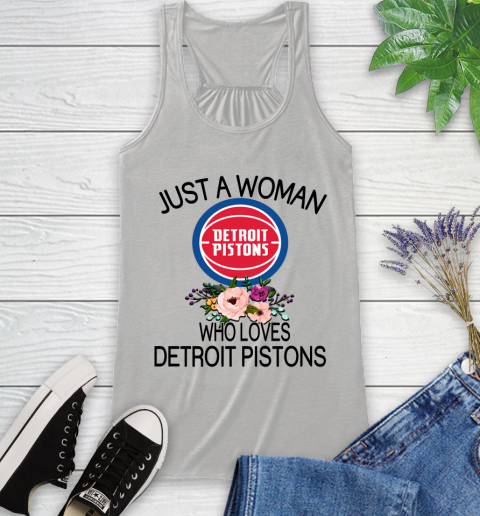 NBA Just A Woman Who Loves Detroit Pistons Basketball Sports Racerback Tank