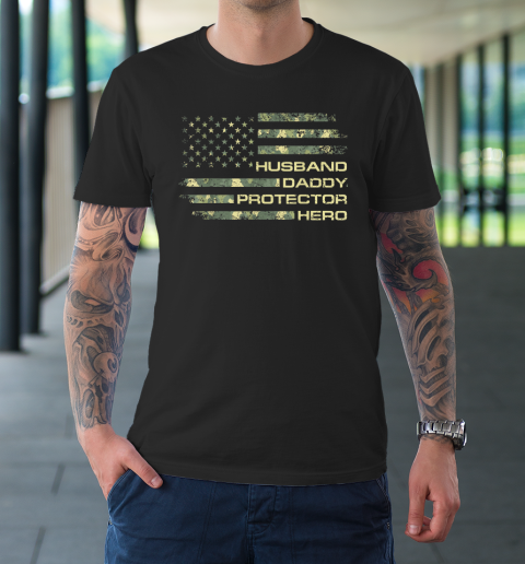 Husband Daddy Protector Hero Shirt Fathers Day American Flag T-Shirt