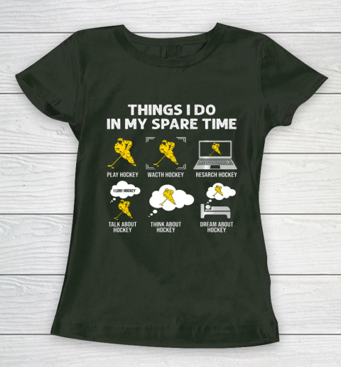 Things I Do In My Spare Time Hockey Ice Hockey Player Gift Women's T-Shirt 4