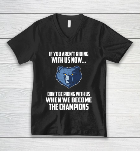 NBA Memphis Grizzlies Basketball We Become The Champions V-Neck T-Shirt