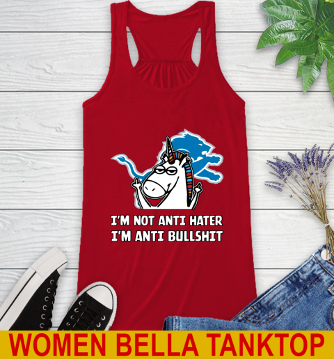 Detroit Lions NFL Football Unicorn I'm Not Anti Hater I'm Anti Bullshit Racerback Tank 6