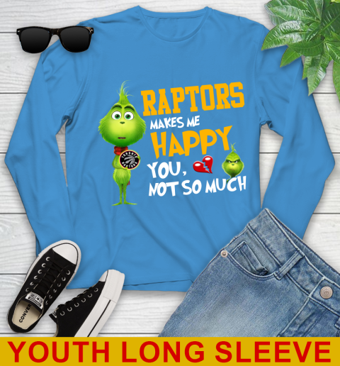 NBA Toronto Raptors Makes Me Happy You Not So Much Grinch Basketball Sports Youth Long Sleeve 8