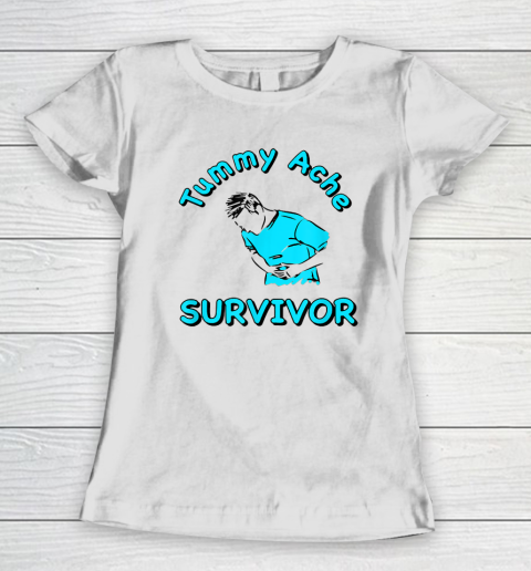 Tummy Ache Survivor Women's T-Shirt