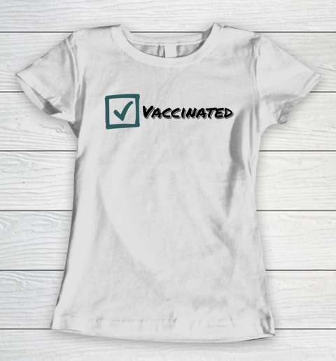 Vaccinated Vaccine Design Women's T-Shirt