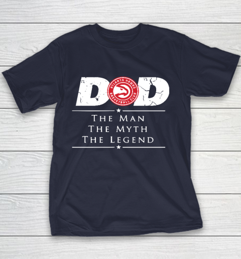 Atlanta Hawks NBA Basketball Dad The Man The Myth The Legend Youth T-Shirt 2