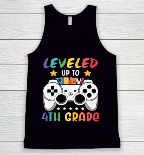 Back To School Shirt Leveled up to 4th grade Tank Top