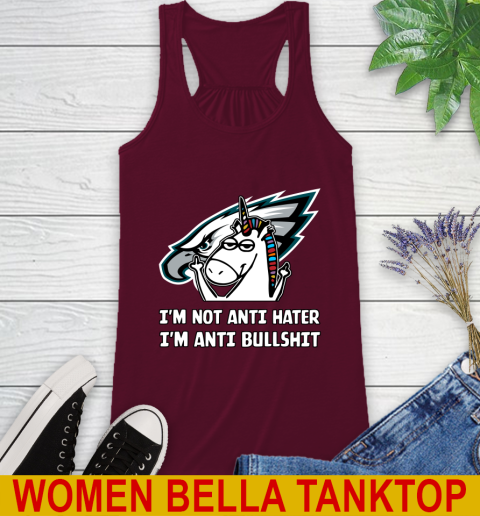 Philadelphia Eagles NFL Football Unicorn I'm Not Anti Hater I'm Anti Bullshit Racerback Tank 3