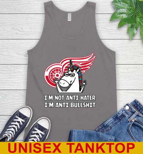 Detroit Red Wings NHL Hockey Unicorn I'm Not Anti Hater I'm Anti Bullshit Tank Top 7