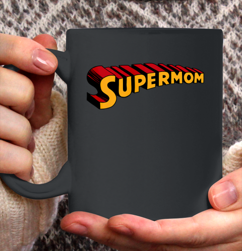 Super mom Superhero Mom for Super Mom Ceramic Mug 11oz