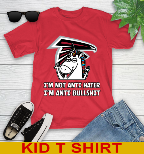 Atlanta Falcons NFL Football Unicorn I'm Not Anti Hater I'm Anti Bullshit Youth T-Shirt 10