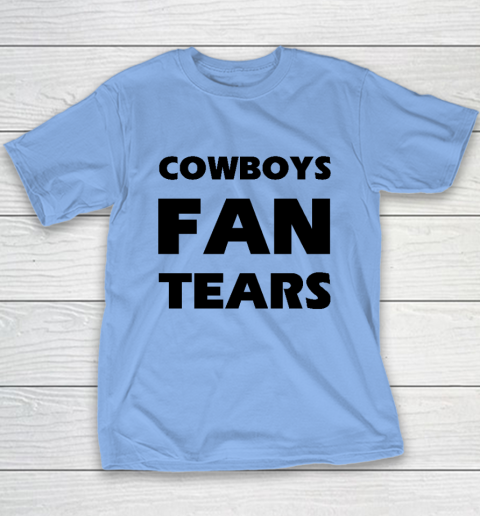 Cowboys Fan Tears Youth T-Shirt 8