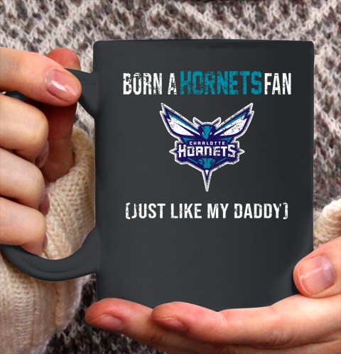 NBA Charlotte Hornets Loyal Fan Just Like My Daddy Basketball Shirt Ceramic Mug 11oz