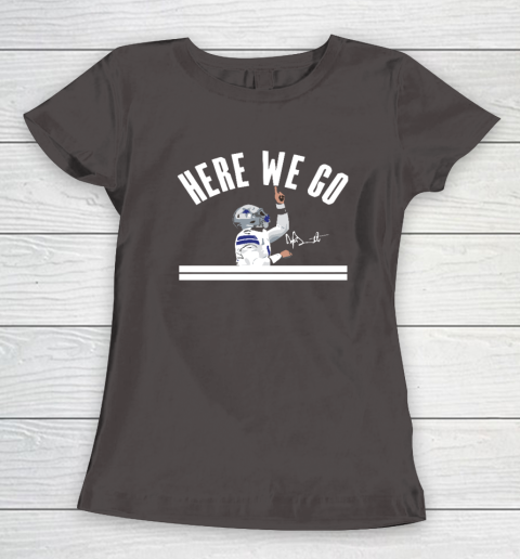 Dak Prescott Cowboys Here We Go Women's T-Shirt 5