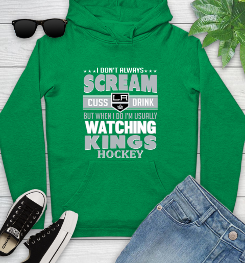 Los Angeles Kings NHL Hockey I Scream Cuss Drink When I'm Watching My Team Youth Hoodie 9