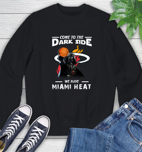 NBA Come To The Dark Side We Have Miami Heat Star Wars Darth Vader Basketball Sweatshirt