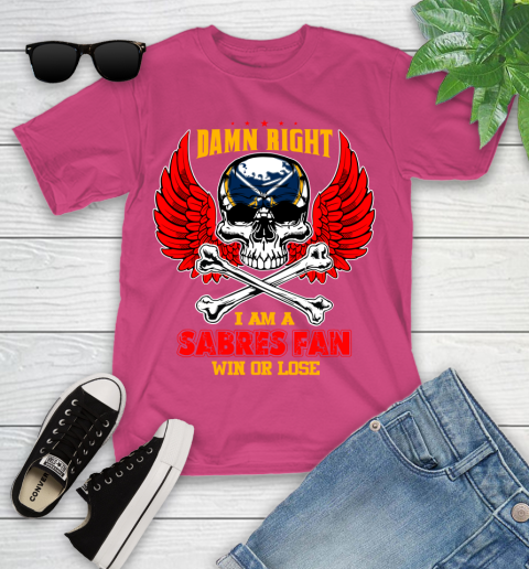 NHL Damn Right I Am A Buffalo Sabres Win Or Lose Skull Hockey Sports Youth T-Shirt 11