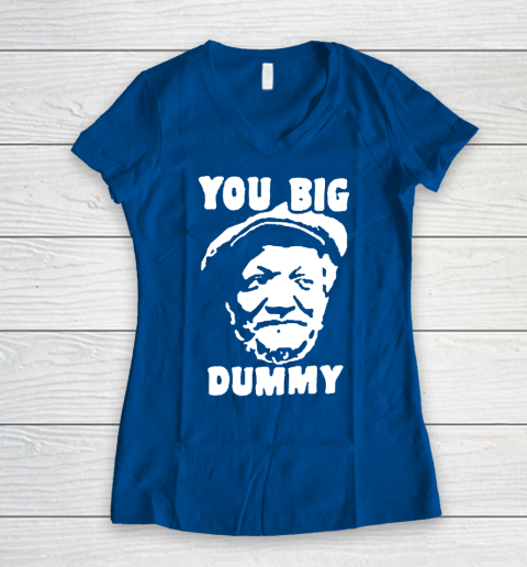 Fred Sanford T Shirt You Big Dummy Shirt Sanford and son Women's V-Neck T-Shirt 7