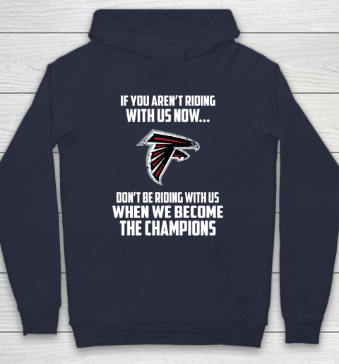 NFL Atlanta Falcons Football We Become The Champions Hoodie 2